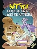 Dents de sabre i ales de ratpenat: Bat Pat 32