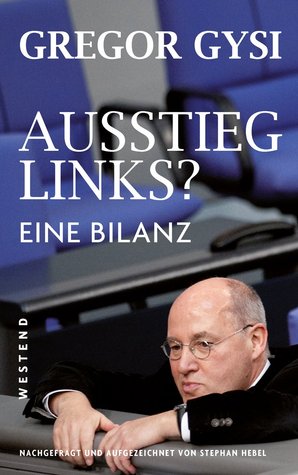 Ausstieg links?: Eine Bilanz (Paperback)