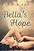 Bella’s Hope: A Map for Bel...