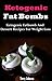 Ketogenic Diet Fat Bombs: K...