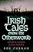 Irish Tales From The Otherworld by Bob Curran