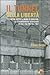 Il tunnel della libertà. 123 metri sotto il muro di Berlino: la straordinaria avventura di due italiani nel 1961