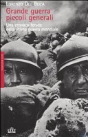 Grande guerra, piccoli generali. Una cronaca feroce della prima guerra mondiale (Hardcover)