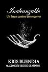 Inalcanzable: Un ...
