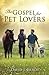 The Gospel for Pet Lovers