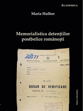 Memorialistica detențiilor postbelice românești