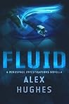 Fluid (Mindspace Investigations #4.5)