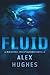 Fluid (Mindspace Investigations #4.5)