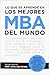 Lo que se aprende en los mejores MBA del mundo