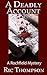 A Deadly Account: A Rochfield Mystery (Rochfield Mysteries Book 5)
