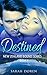 Destined (New Zealand Bound #1)