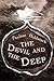 The Devil and the Deep