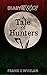 A Tale of Hunters (Diary of...