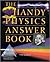 The Handy Physics Answer Book (Handy Answer Books)