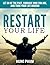 Restart Your Life: Let Go o...