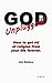 God Unplugged!: How to get religion off of your back forever.
