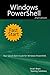 Windows PowerShell Fast Start 2nd Edition: Your Quick Start Guide for Windows PowerShell.