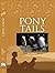 Pony Tails: 1-4: Four Speci...