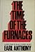 The Time of the Furnaces: A Case Study of Black Student Revolt