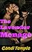 The Lavender Menage