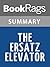 Summary & Study Guide The Ersatz Elevator by Lemony Snicket