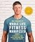 Dai Manuel's Whole Life Fitness Manifesto by Dai Manuel