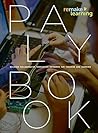 Remake Learning Playbook: Building Collaborative Innovation Networks for Teaching and Learning Remake Learning Playbook: Building Collaborative Innovation Networks for Teaching and Learning