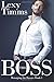 The Boss by Lexy Timms The Boss by Lexy Timms