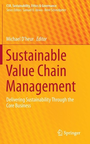 Sustainable Value Chain Management (CSR, Sustainability, Ethics & Governance)
