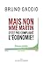 Mais non Madame Martin, c'est pas compliqué l'économie !