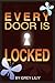 Every Door Is Locked