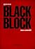 Black Block: la costruzione del nemico
