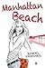 Manhattan Beach (Spanish Edition)