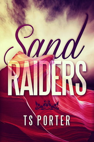 Sand Raiders (Kindle Edition)