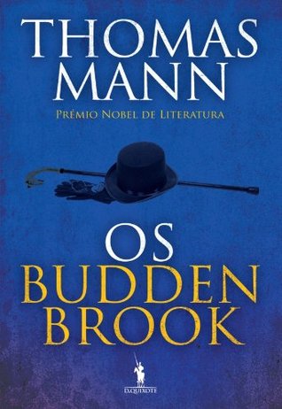 Os Buddenbrook – Declínio de Uma Família
