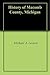 History of Macomb County, Michigan