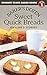 Baker's Dozen Sweet Quick Breads (Coconut Flour Baked Goods Book 1)