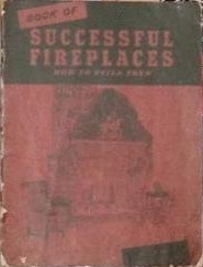 Book of Successful Fireplaces : How to Build Them (Paperback)