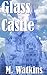 Crazy Love (Glass Castle Bo...