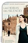 Las horas del silencio (Spanish Edition)