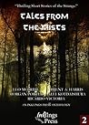 Tales From The Mists: Thrilling Short Stories of the Strange Tales From The Mists: Thrilling Short Stories of the Strange