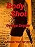 Body Shot (Mac Tuff, #2)