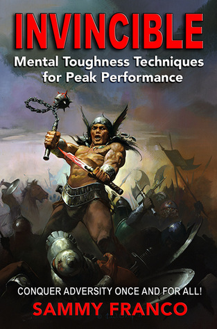 Invincible: Mental Toughness Techniques for Peak Performance (Paperback)