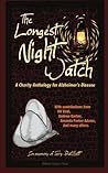 The Longest Night Watch by Lacey D. Sutton