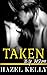 Taken by Him (Wanted #2)