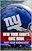 New York Giants Quiz Book - 50 Fun & Fact Filled Questions About NFL Football Team New York Giants