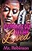 I Deserve To Be Loved (The ...