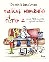 Deníček moderního fotra 2 by Dominik Landsman