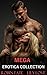 Mega Erotica Collection: Aggressive Men Take What They Want (Intense Sexy Short Stories Bundle Book 2)