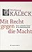 Mit Recht gegen die Macht by Wolfgang Kaleck